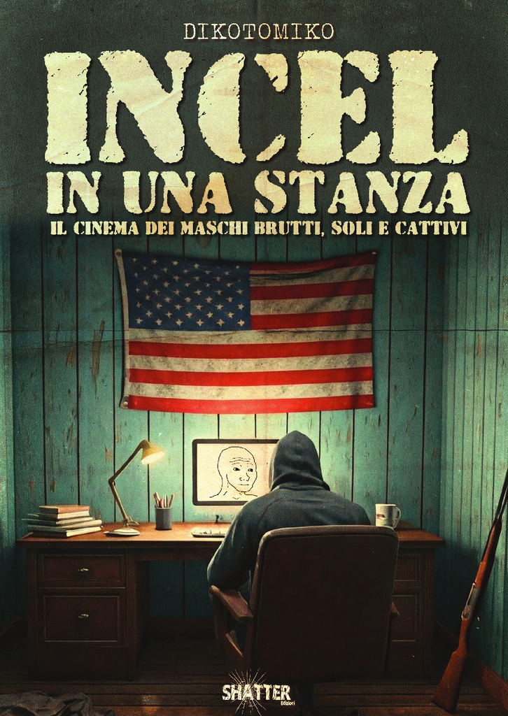 INCEL in una stanza