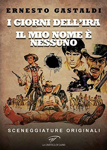 I Giorni dell'ira / Il mio nome è Nessuno