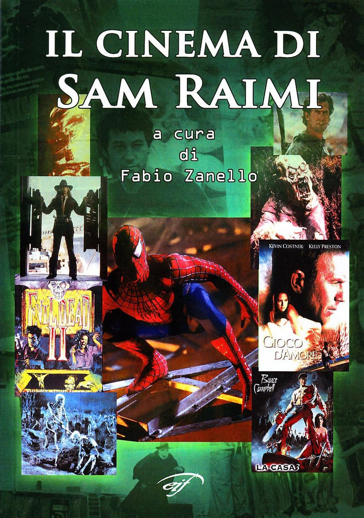 Il Cinema di Sam Raimi