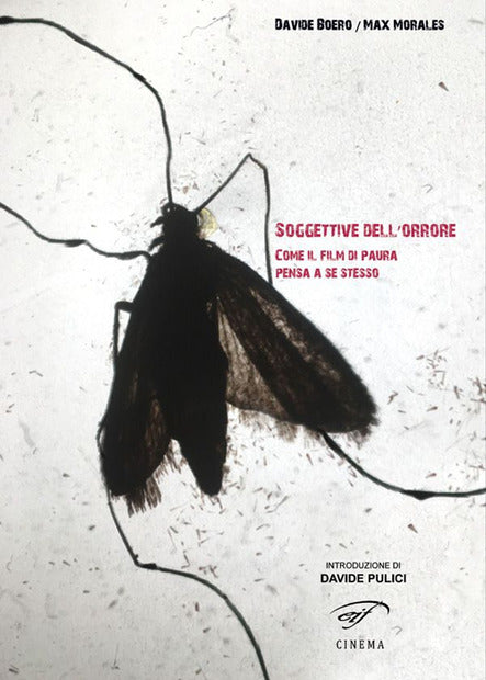 Soggettive dell'orrore -  Come il film di paura pensa a sé stesso