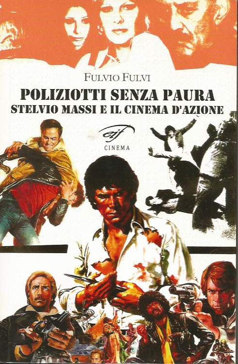 Poliziotti senza Paura: Stelvio Massi e il cinema d'azione