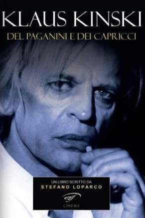 Klaus Kinski del Paganini e dei Capricci