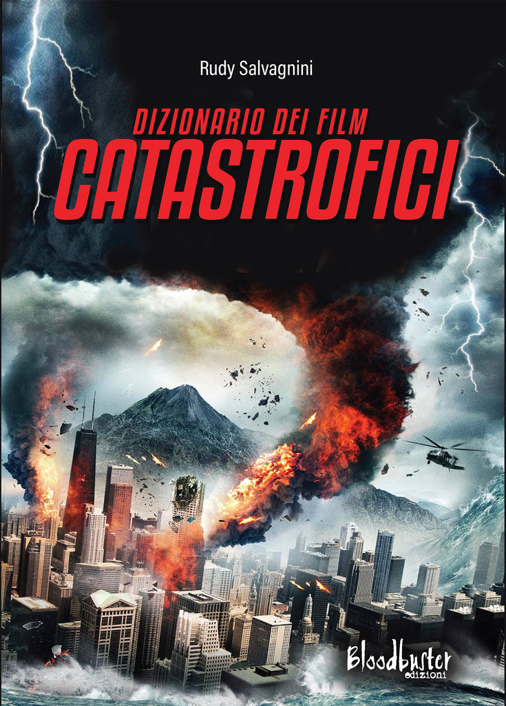 Dizionario dei film catastrofici