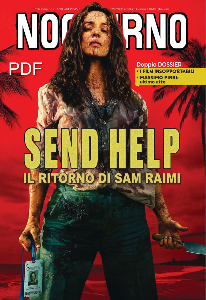 Nocturno 265 - Film insopportabili + Massimo Pirri: ultimo atto