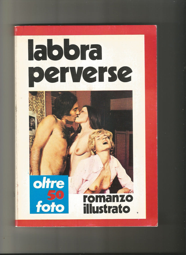 Labbra perverse