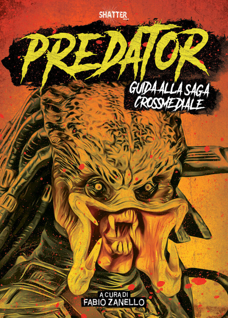 Predator - Guida alla saga crossmediale