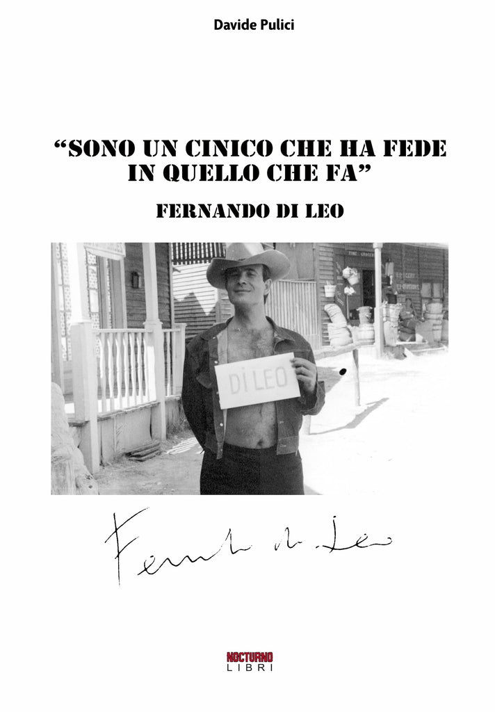 Sono un cinico che ha fede in quello che fa (Fernando Di Leo) pre-order