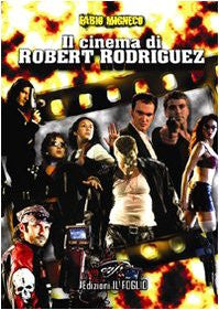 Il Cinema di Robert Rodriguez
