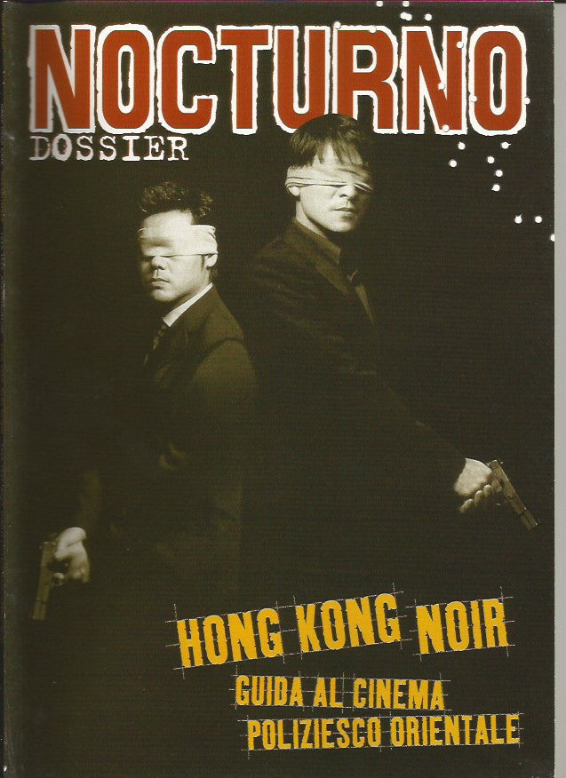 Dossier 6 Hong Kong noir: guida al cinema poliziesco orientale