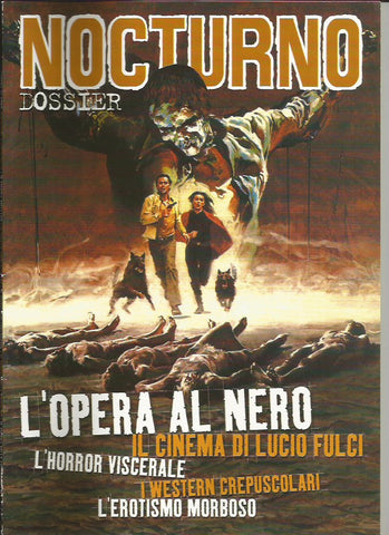 Dossier 3 L'Opera al Nero: il cinema di Lucio Fulci