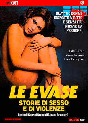 Le Evase - Storie di sesso e di violenze
