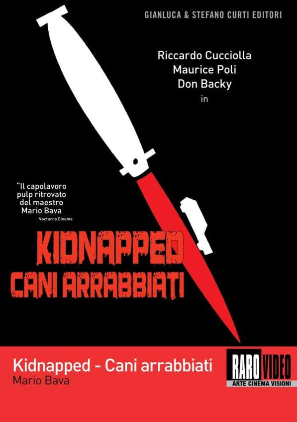 Cani Arrabbiati (Kidnapped)
