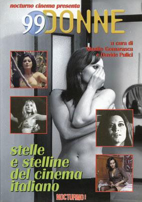 99 Donne: Stelle e Stelline del Cinema Italiano