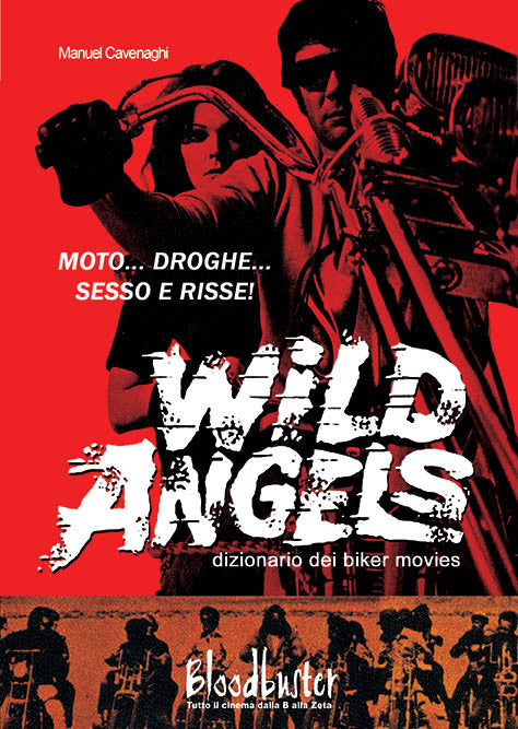 Wild Angels - Dizionario dei Biker Movies